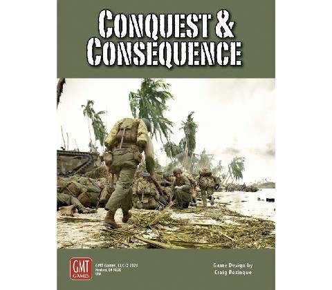 GMT Conquest & Consequence