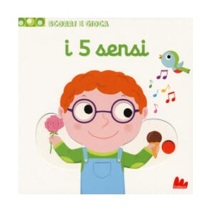 5 sensi. Scorri e gioca | Nathalie Choux (ISBN: 9788893488358)