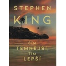 Čím temnější, tím lepší - Stephen King