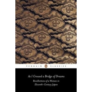 As I Crossed a Bridge of Dreams (ISBN: 9780140442823)