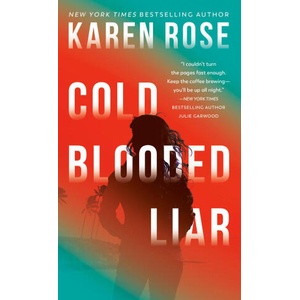 Cold-Blooded Liar | ROSE KAREN (ISBN: 9780593548844)