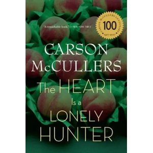 Heart Is a Lonely Hunter | Carson McCullers (ISBN: 9780618526413)