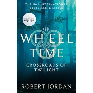 Crossroads Of Twilight | Robert Jordan (ISBN: 9780356517094)