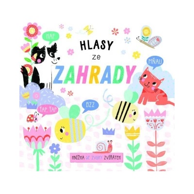 Hlasy ze zahrady