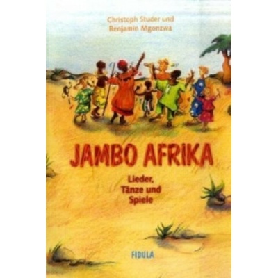 Jambo Afrika (Christoph Studer,Benjamin Mgonzwa)(Brožovaná)