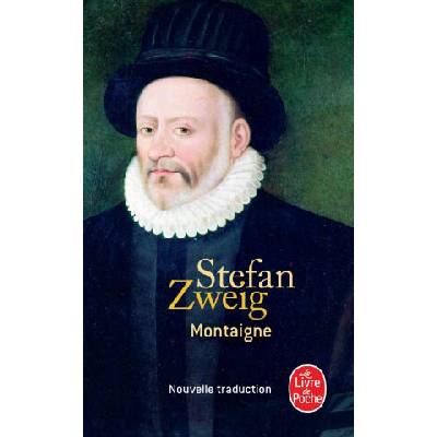 Montaigne | Stefan Zweig