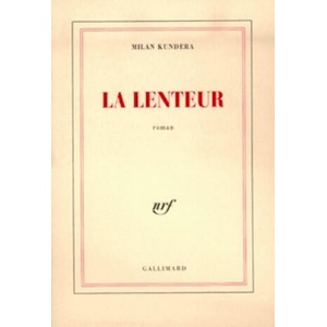 La lenteur | Kundera (ISBN: 9782070741359)