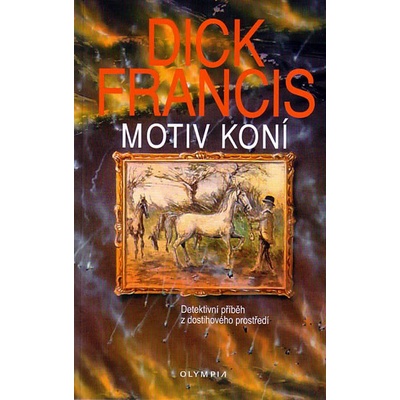 Motiv koní Dick Francis CZ