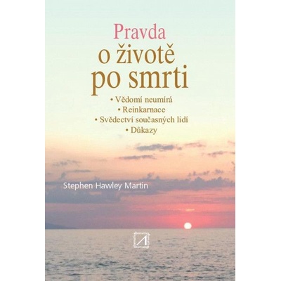 Pravda o životě po smrti