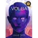 Volba - 4. vydání - Trpiš Jakub