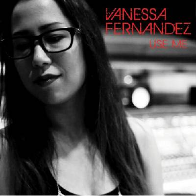 Fernandez Vanessa - Use Me Import USA Vinyl 2 LP