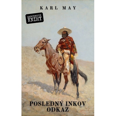 Posledný Inkov odkaz