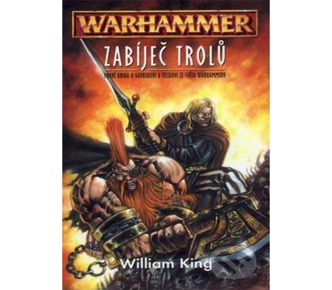 Zabíječ trolů - William King