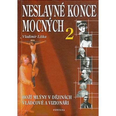 Neslavné konce mocných 2