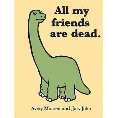 All My Friends Are Dead J. Jory, A. Monsen