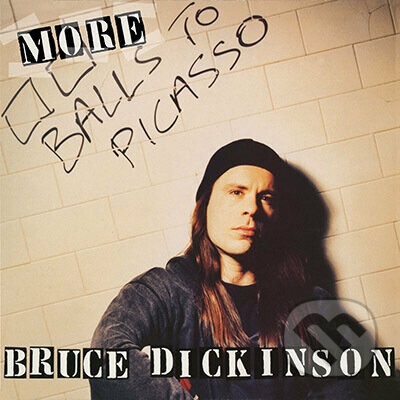Dickinson Bruce - More Balls to Picasso - CD