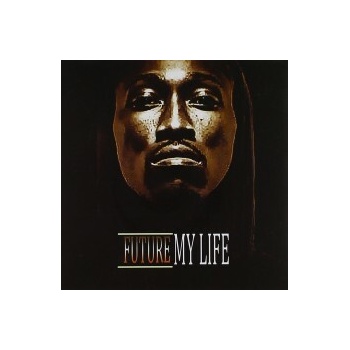 Future - My Life CD
