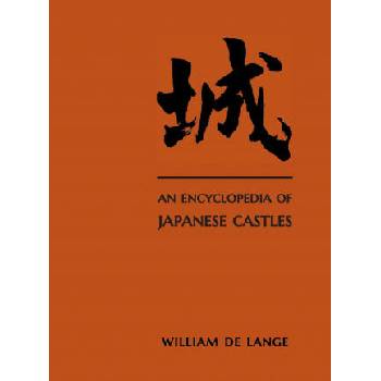 Image 1 of Encyclopedia of Japanese Castles | William De Lange