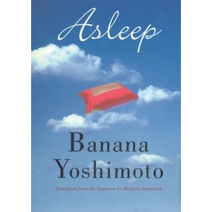 Asleep | Banana Yoshimoto (ISBN: 9780802138200)