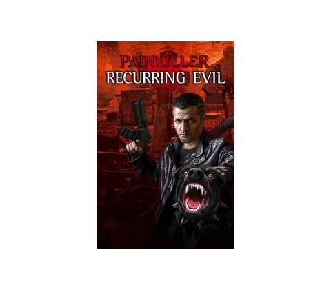 Painkiller Recurring Evil