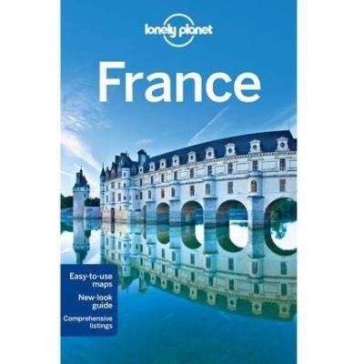 France Lonely Planet Country Guides Nicola Williams et al.