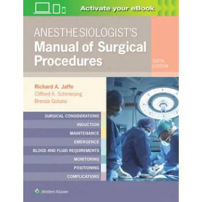 Anesthesiologist's Manual of Surgical Procedures | Jaffe