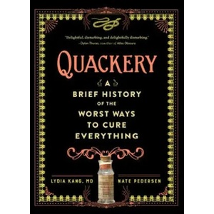 Quackery (ISBN: 9780761189817)