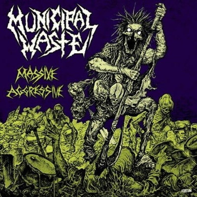MUNICIPAL WASTE - MASSIVE AGGRESSIVE (1CD)