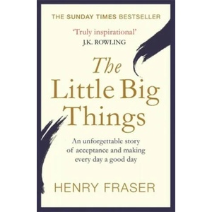 Little Big Things | Henry Fraser (ISBN: 9781409167792)