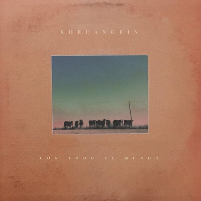 Khruangbin - Con Todo El Mundo (LP) (5060391091365)
