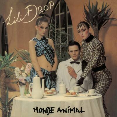 Drop, Lili - Monde Animal LP