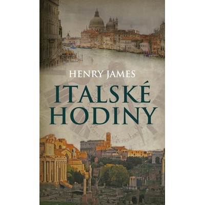 Italské hodiny - Henry James