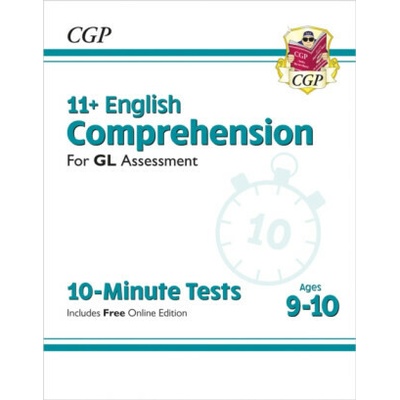 11+ GL 10-Minute Tests: English Comprehension - Ages 9-10 (with Online Edition) - CGP Books – Hledejceny.cz
