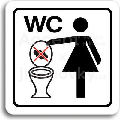 ACCEPT Piktogram zákaz vhazování předmětů do WC - bílá tabulka - barevný tisk