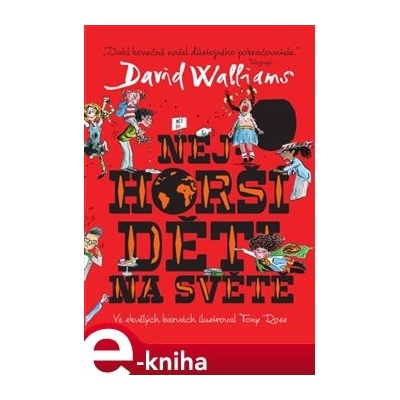 Nejhorší děti na světě - David Walliams