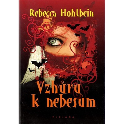 Vzhůru k nebesům - Hohlbein Rebecca