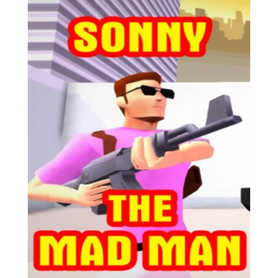 Sonny The Mad Man: Casual Arcade Shooter