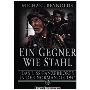 Ein Gegner wie Stahl | Michael Reynolds, Jutta Schlie (ISBN: 9783942145275)