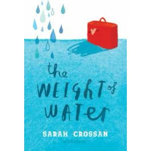 The Weight of Water | Sarah Crossan (ISBN: 9781681199542)