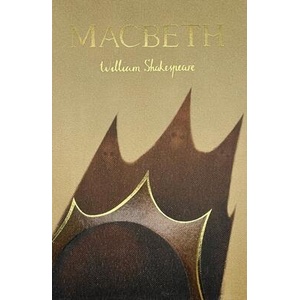 Macbeth (Collector's Edition) | William Shakespeare (ISBN: 9781840228403)