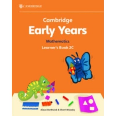 Cambridge Early Years Mathematics Learner's Book 2c: Early Years International (Borthwick Alison)