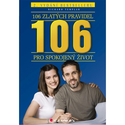 106 zlatých pravidel pro spokojený život Richard Templar