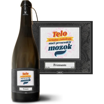 Sablio Telo zvládne čokoľvek, stačí presvedčiť mozog Prosecco biele suché šumivé víno 10,5 % 0,75 l (holá fľaša)