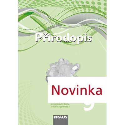 Přírodopis 9 pro ZŠ a VG příručka pro učitele