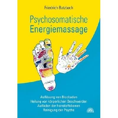 Psychosomatische Energiemassage