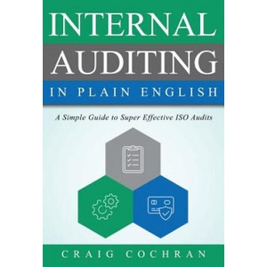 INTERNAL AUDITING IN PLAIN ENG | Craig Cochran (2017)
