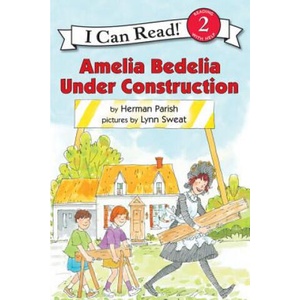 Amelia Bedelia Under Construction | Herman Parish, Lynn Sweat (ISBN: 9780060843465)