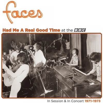 Faces: Had Me A Real Good Time At The BBC CLR LTD LP