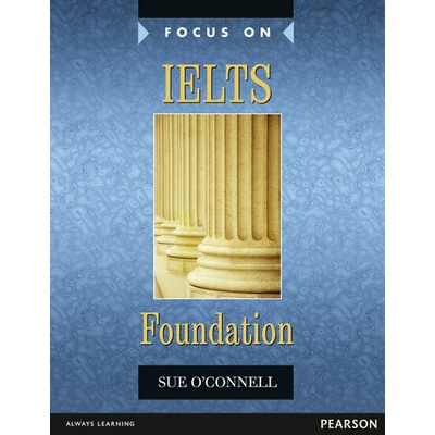 Focus on IELTS Foundation Coursebook