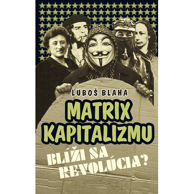 Matrix kapitalizmu - Ľuboš Blaha